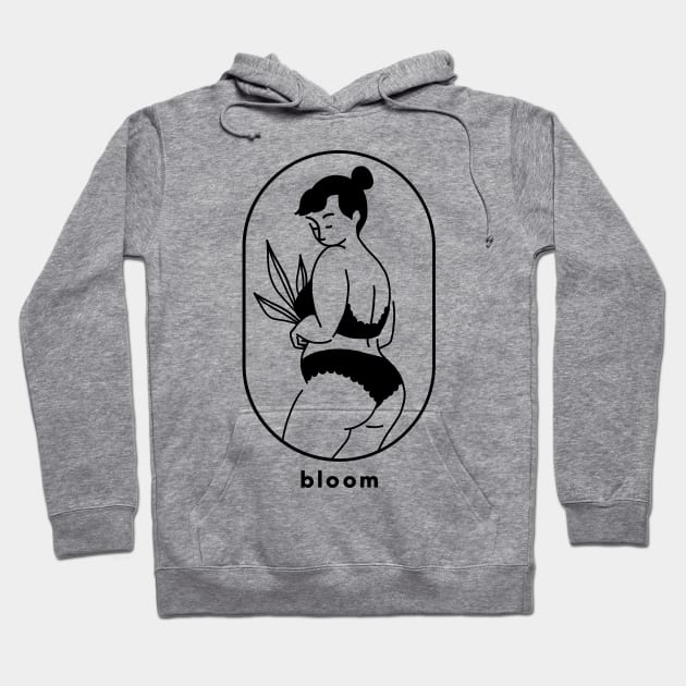 Bloom - Body Positive Plant Mom Hoodie by Just Kidding Co.
